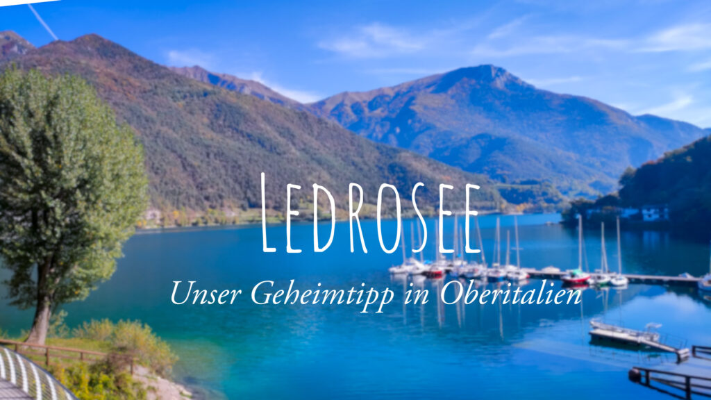 Ledrosee-unser-Geheimtipp